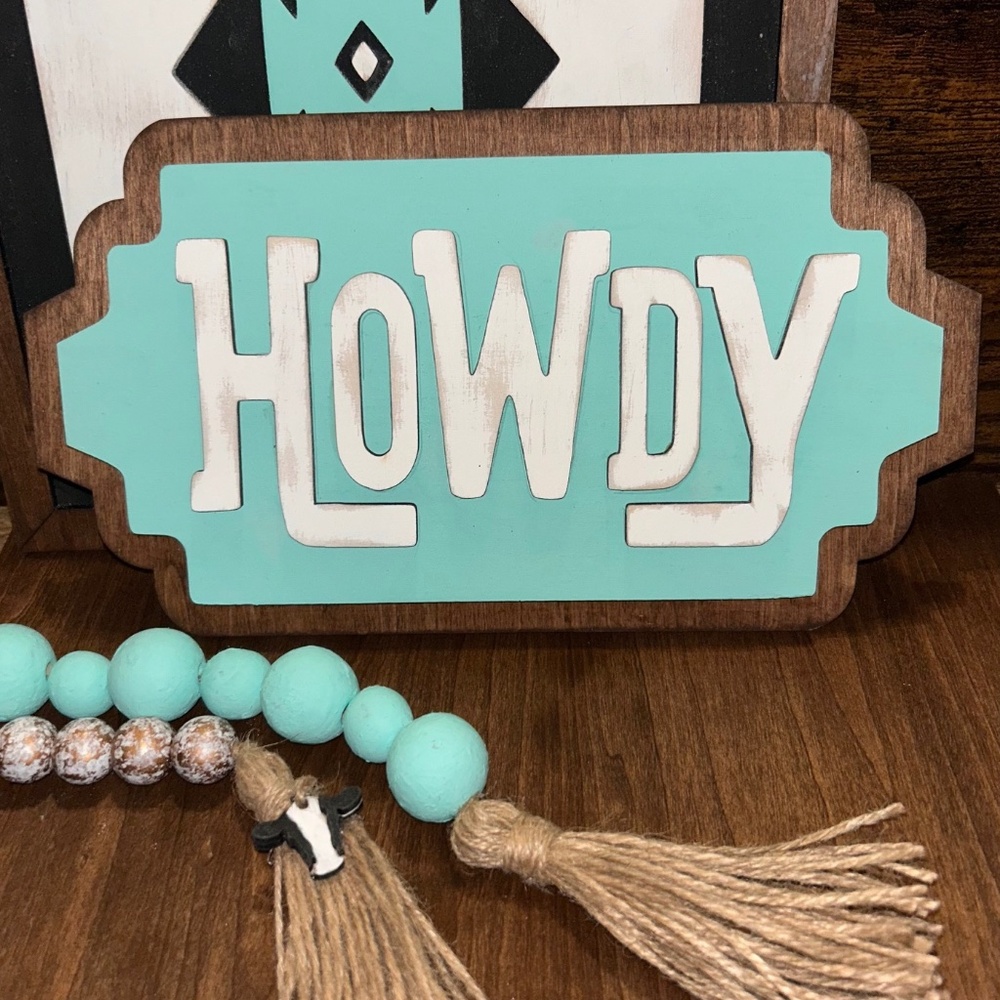 Howdy Sign